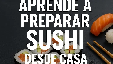 aprende a preparar sushi desde casa curso de cocina